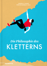 Die Philosophie des Kletterns - 