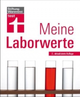 Meine Laborwerte - Dr. Claudia-Viktoria Schw&ouml;rer