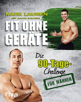 Fit ohne Ger&auml;te - Mark Lauren, Julian Galinski