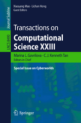 Transactions on Computational Science XXIII - 