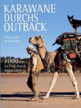 Karawane durchs Outback - Tanja Katzer, Denis Katzer