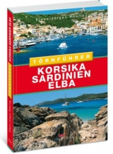 Korsika - Sardinien - Elba - Klaus-J&uuml;rgen R&ouml;hring