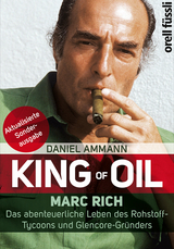 King of Oil - Daniel Ammann