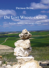 Die Lust Weg-zu-laufen - Dietmar Bunse