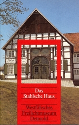 Das Stahl'sche Haus - Stefan Baumeier, Marianne Jacoby-Zakfeld