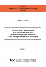 Einfluss einer Kalkung auf EUF extrahierbares und pflanzenverfügbares Phosphat sowie Phosphatfraktionen im Boden - Holger Lemme
