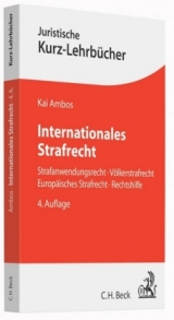 Internationales Strafrecht - Kai Ambos, Stefanie Bock