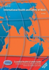 A Guide to International Health and Safety at Work - 
