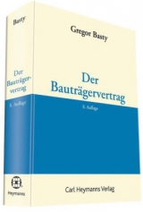 Der Bauträgervertrag - Gregor Basty