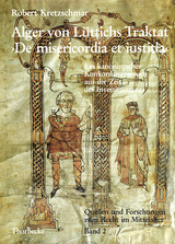 Alger von L&uuml;ttichs Traktat "De misericordia et iustitia" - Robert Kretzschmar