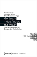 Ger&auml;usch &ndash; das Andere der Musik - 