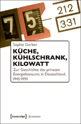 K&uuml;che, K&uuml;hlschrank, Kilowatt - Sophie Gerber