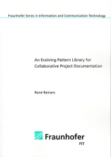An Evolving Pattern Library for Collaborative Project Documentation - René Reiners