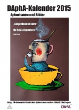 Aphorismenkalender 2015 - Wilbert, Jürgen; Spicker, Friedemann