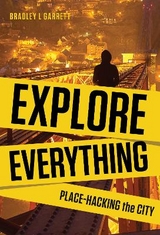 Explore Everything - Garrett, Bradley