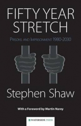 Fifty Year Stretch - Shaw, Stephen