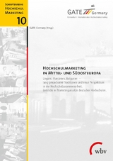 Hochschulmarketing in Mittel- und S&uuml;dosteuropa