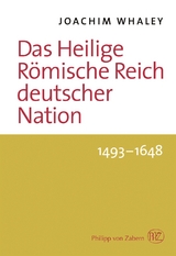Das Heilige R&ouml;mische Reich deutscher Nation und seine Territorien - Joachim Whaley