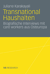 Transnational Haushalten - Juliane Karakayali