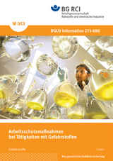 M 053 - Arbeitsschutzma&szlig;nahmen bei T&auml;tigkeiten mit Gefahrstoffen (BGI 660)