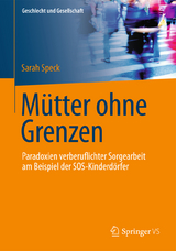 M&uuml;tter ohne Grenzen - Sarah Speck
