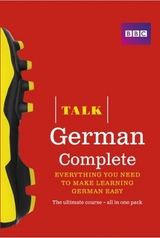 Talk German Complete (Book/CD Pack) - Wood, Jeanne; Matthews, Judith; Winchester, Susanne; Purcell, Sue; Schenke, Heiner
