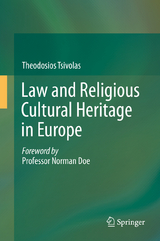 Law and Religious Cultural Heritage in Europe - Theodosios Tsivolas