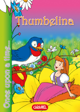 Thumbelina - Hans Christian Andersen,  Once Upon a Time, Jes&uacute;s Lopez Pastor