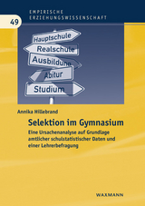 Selektion im Gymnasium - Annika Hillebrand