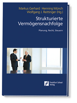Strukturierte Verm&ouml;gensnachfolge - 