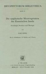 Die epiphytische Moosvegetation der Kanarischen Inseln - Elke Zippel