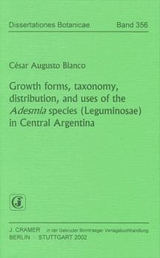 Growth forms, taxonomy, distribution, and uses of the Adesmia species (Leguminosae) in Central Argentina - C&eacute;sar A Bianco