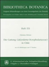 Die Gattung Calceolaria (Scrophulariaceae) in Chile - Christine Ehrhart