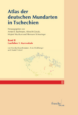 Atlas der deutschen Mundarten in Tschechien - Monika Rosenhammer, Alois Dicklberger, Daniel N&uuml;tzel
