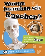 Warum brauchen wir Knochen?