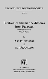 Freshwater and marine diatoms from Palawan (a Philippine island) - Andrew C Podzorski, Hannelore H&aring;kansson