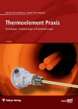 Thermoelement Praxis - Daniel K&ouml;rtv&eacute;lyessy, L&aacute;szl&oacute; K&ouml;rtv&eacute;lyessy