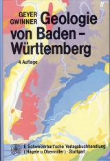 Geologie von Baden-W&uuml;rttemberg - Otto F Geyer, Manfred P Gwinner