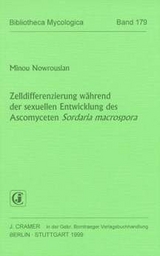 Zelldifferenzierung w&auml;hrend der sexuellen Entwicklung des Ascomyceten Sordaria macrospora - Minou Nowrousian