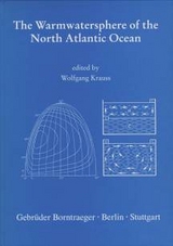 The Warmwatersphere of the North Atlantic Ocean - 