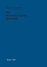 Die skandinavischen Sprachen - Einar Haugen