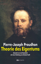 Theorie des Eigentums - Pierre-Joseph Proudhon