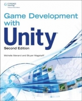 Game Development with Unity - Menard, Michelle; Wagstaff, Bryan