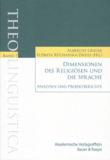 Dimensionen des Religi&ouml;sen und die Sprache - 