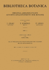 Die Entwicklung der Pollentetraden und Pollinien bei den Asclepiadaceae - Christine Dannenbaum, Rainer Schill