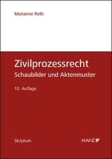 Zivilprozessrecht - Marianne Roth