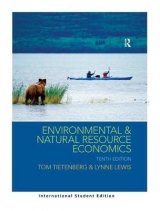 Environmental and Natural Resource Economics - Tietenberg, Thomas H.; Lewis, Lynne