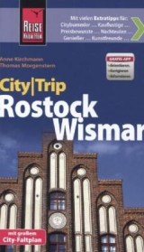 Reise Know-How CityTrip Rostock und Wismar - Thomas Morgenstern, Anne Kirchmann