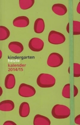 kindergarten heute kalender 2014/15 - 