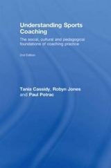 Understanding Sports Coaching - Cassidy, Tania G.; Jones, Robyn L.; Potrac, Paul